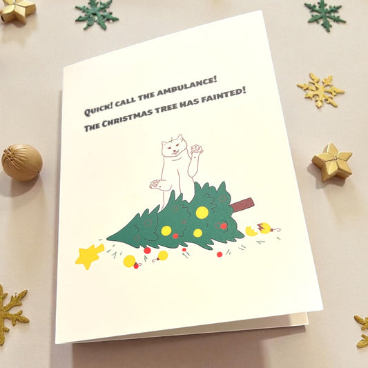 Christmas Card - "Quick! Call the ambulance" (Envelope included) - Catnip