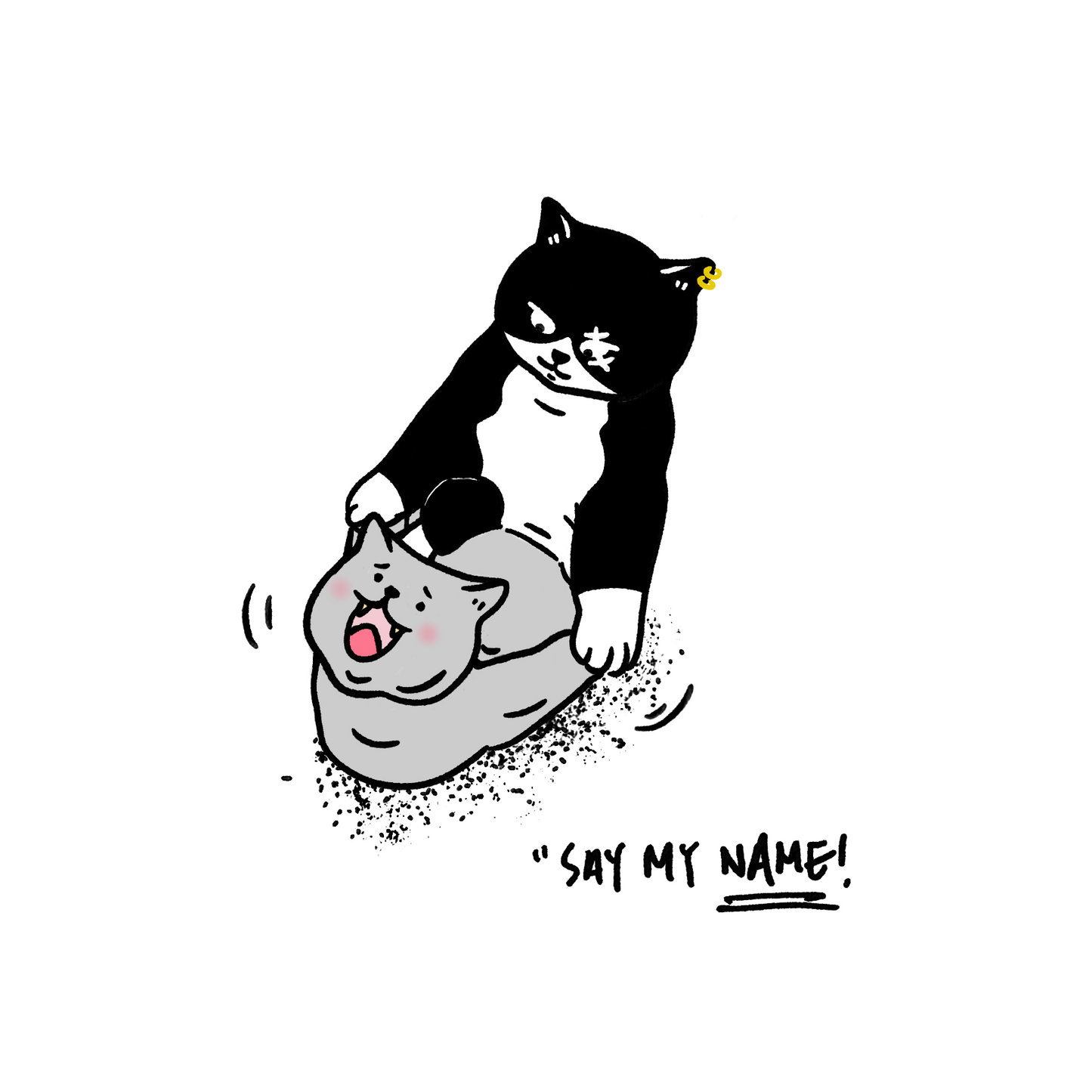 "Say my name" - Art Print - Catnip